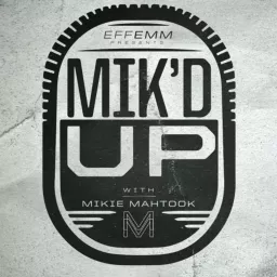 Mik’d Up! With Mikie Mahtook & Jared Mitchell Podcast artwork