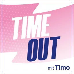 Sm'Aesch: Time Out mit Timo Podcast artwork
