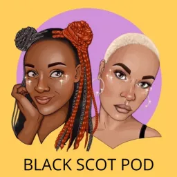Black Scot Pod Podcast artwork