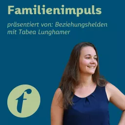 Familienimpuls / Beziehungshelden Podcast artwork