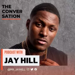 The Jay Hill Podcast artwork
