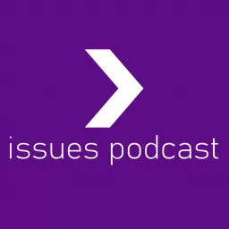 The Issues Podcast