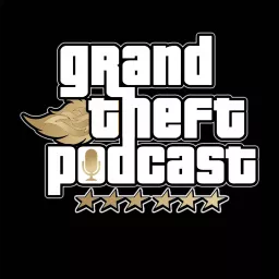 Grand Theft Podcast artwork