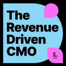 The Revenue-Driven CMO