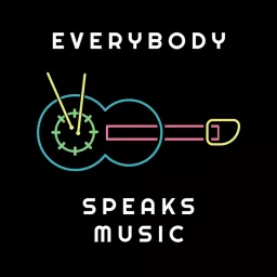 Everybody Speaks Music Podcast artwork