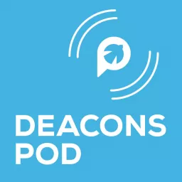 Deacons Pod