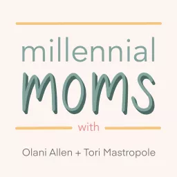 Millennial Moms Podcast artwork