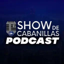 El Show De Cabanillas Podcast artwork