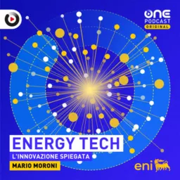 ENERGY TECH - L’innovazione spiegata