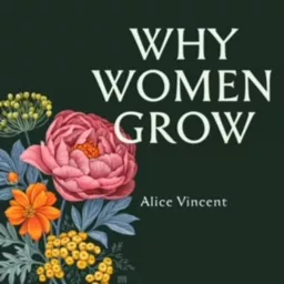 Why Women Grow