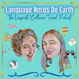 Language Nerds Do Earth