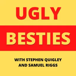 Ugly Besties Podcast artwork