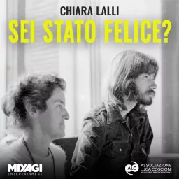 Sei stato felice? Podcast artwork