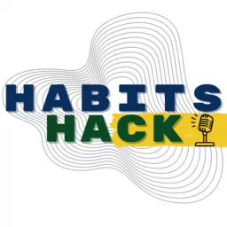 HabitsHack Podcast artwork