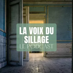 La voix du sillage