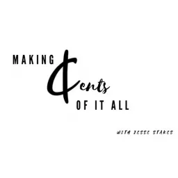 Making Cents of It All Podcast artwork