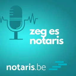 Zeg es notaris Podcast artwork