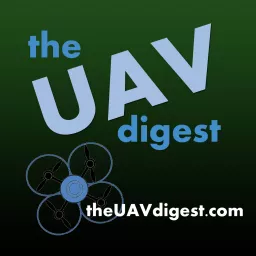 The UAV Digest Podcast artwork