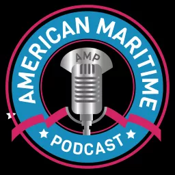 AMP: American Maritime Podcast