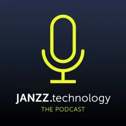 JANZZ.technology the podcast artwork