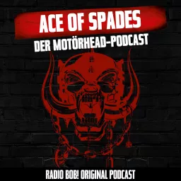 Ace of Spades – der Motörhead-Podcast bei RADIO BOB! artwork