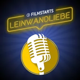 Leinwandliebe: Der Filmpodcast