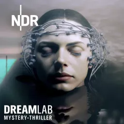 DreamLab - ein NDR Fiction-Podcast artwork