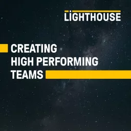 Creating High Performing Teams Podcast artwork