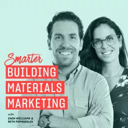 Smarter Building Materials Marketing Podcast artwork
