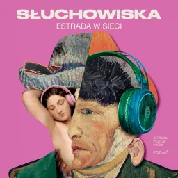 Estrada w sieci: Słuchowiska