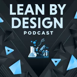 Lean By Design Podcast artwork