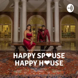 Happy Spouse Happy House