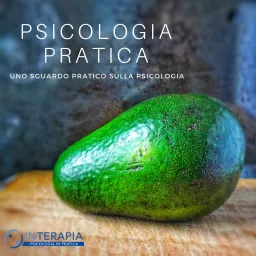 Psicologia Pratica Podcast artwork
