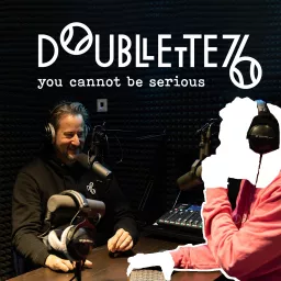 D76 - Tennis-Podcast for LOVERS (Doubllette76)