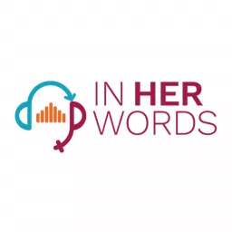 In Her Words Podcast artwork