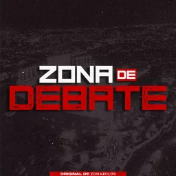 Zona de Debate Podcast artwork
