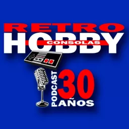 RetroHobby 30 2.0 Podcast artwork
