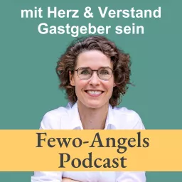 Fewo-Angels: Ferienwohnungen erfolgreich vermieten Podcast artwork