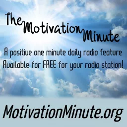 The Motivation Minute Podcast artwork