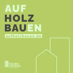 Auf Holz Bauen