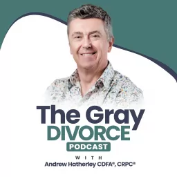 The Gray Divorce Podcast artwork