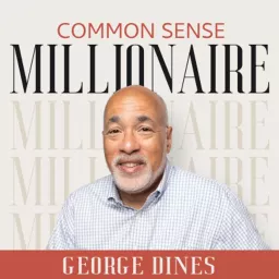 Common Sense Millionaire Podcast artwork
