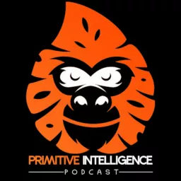 Primitive Intelligence Podcast artwork