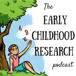 The Early Childhood Research Podcast artwork