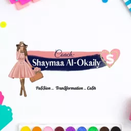 Coach Shaymaa Al-okaily Podcast artwork