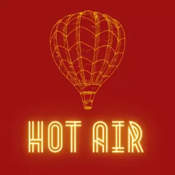 Hot Air Podcast artwork