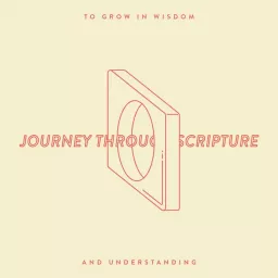 Journey Through Scripture Podcast artwork