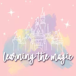 Learning the Magic Podcast artwork
