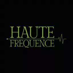 Haute Fréquence