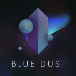 Blue Dust Podcast artwork